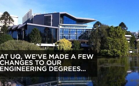 2018澳新留学｜选择澳洲昆士兰大学（UQ）工程学院的八个理由